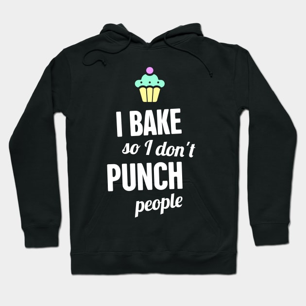 Funny Baking Quote | Gift For Bakers Hoodie by MeatMan